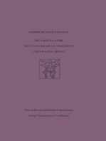 Die sakrale Liebe im Alten und Neuen Testament und im Alten Orient: Eine mythosgeschichtliche Untersuchung