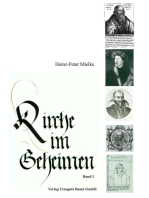 Kirche im Geheimen Orthodoxes und liberales Schwenkfeldertum in Süddeutschland und seine Auswirkung auf Geistesgeschichte und politisches Handeln in der Spätrenaissance