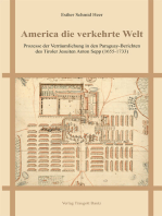 America die verkehrte Welt: Prozesse der Verräumlichung in den Paraguay-Berichten des Tiroler Jesuiten Anton Sepp (1655-1733)