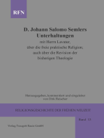 Johann Salomo Semler Unterhaltungen mit Herrn Lavater über die freie praktische Religion; auch über die Revision der bisherigen Theologie