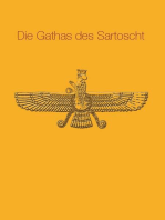 Die Gathas des Sartoscht: aus dem Persischen ins Deutsche übertragen