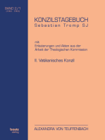 Sebastian Tromp S.J. KONZILSTAGEBUCH: mit Erläuterungen und Akten aus der Arbeit der Kommission für Glauben und Sitten II. VATIKANISCHES KONZIL BAND II/1 und BAND II/2 (1962-1963)