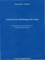Geld ist der Hamburger ihr Gott: Erdmann Neumeisters Briefe an Valentin Ernst Löscher