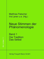 Neue Stimmen der Phänomenologie, Band 1: Die Tradition. Das Selbst.