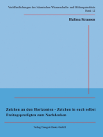 Zeichen an den Horizonten - Zeichen in euch selbst Freitagspredigten zum Nachdenken: Veröffentlichungen des Islamischen Wissenschafts- und Bildungsinstituts Band 12