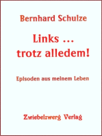 Links … trotz alledem: Episoden aus meinem Leben