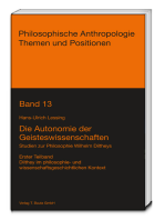 Die Autonomie der Geisteswissenschaften: Studien zur Philosophie Wilhelm Diltheys, Erster Teilband, Dilthey im philosophie- und wissenschaftsgeschichtlichen Kontext