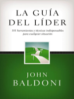 La guía del líder: 101 Herramientas y técnicas indispensables para cualquier situación