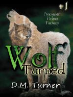 Turned: Wolf, #1
