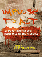 Impulse to Act: A New Anthropology of Resistance and Social Justice