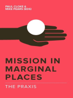 Mission in Marginal Places: The Praxis
