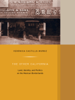 The Other California: Land, Identity, and Politics on the Mexican Borderlands