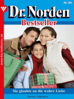 Dr. Norden Bestseller 194 – Arztroman: Sie glaubte an die wahre Liebe