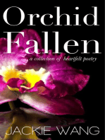 Orchid Fallen: A Collection of Heartfelt Poetry