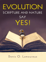 Evolution: Scripture and Nature Say Yes