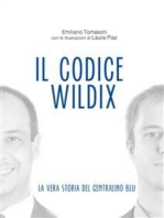 Il Codice Wildix - La vera storia del centralino blu