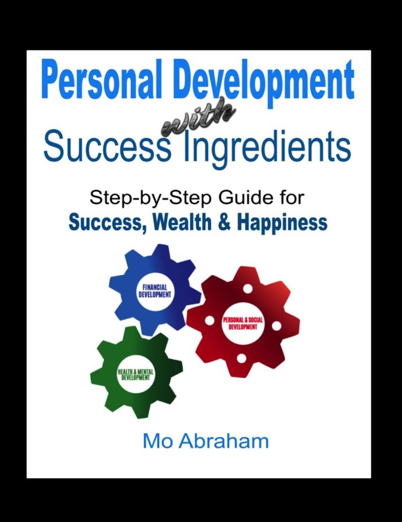 Personal Development With Success Ingredients by Mo Abraham (Ebook ...