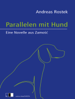 Parallelen mit Hund: Eine Novelle aus Zamość