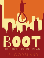 Boot: The Three Point Plan