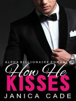 How He Kisses: Contract with a Billionaire, #1