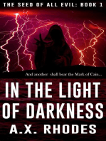 In the Light of Darkness: The Seed of All Evil, #1