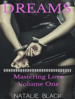 Dreams (Mastering Love – Volume One): Mastering Love, #1