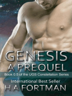 Genesis: A Prequel: The UGS Constellation Series, #0.5