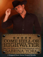 Come Hell or High Water: Stripped Down Cowboy Preqel, #2