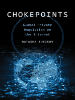 Chokepoints: Global Private Regulation on the Internet