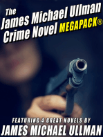 The James Michael Ullman Crime Novel MEGAPACK®