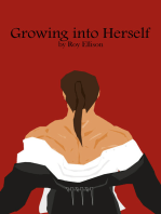 Growing into Herself