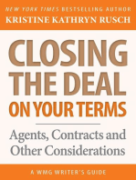 Closing the Deal...on Your Terms: WMG Writer's Guides, #12