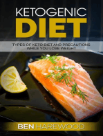 Ketogenic Diet: Types of keto Diet and Precautions While You Lose Weight