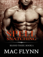 Spell Snatching: Blood Thief #5 (Alpha Billionaire Vampire Romance): Blood Thief, #5