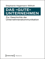 Das »gute« Unternehmen: Zur Geschichte der Unternehmenskommunikation