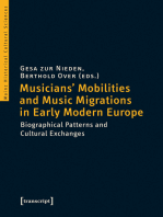 Musicians' Mobilities and Music Migrations in Early Modern Europe: Biographical Patterns and Cultural Exchanges