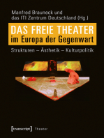 Das Freie Theater im Europa der Gegenwart: Strukturen - Ästhetik - Kulturpolitik