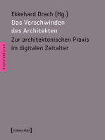 Das Verschwinden des Architekten: Zur architektonischen Praxis im digitalen Zeitalter