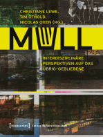 Müll: Interdisziplinäre Perspektiven auf das Übrig-Gebliebene