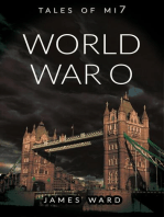 World War O: Tales of MI7, #7