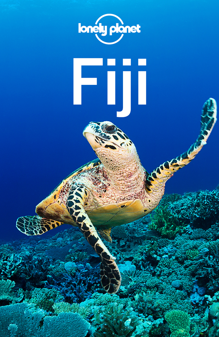 Lonely Planet Fiji by Paul Clammer, Tamara Sheward (Ebook) Read