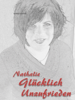 Nathalie Glücklich unzufrieden