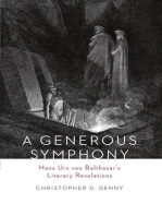 A Generous Symphony: Hans Urs von Balthasar's Literary Revelations