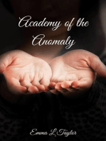 Academy of the Anomaly
