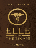 Elle and the Escape
