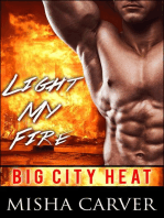 Light My Fire: Big City Heat, #1