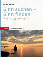 Sinn suchen – Sinn finden: Was ist Logotherapie?