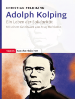 Adolph Kolping: Ein Leben der Solidarität
