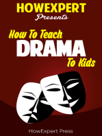 How To Teach Drama To Kids