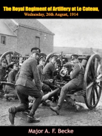 The Royal Regiment of Artillery at Le Cateau: Wednesday, 26th August, 1914